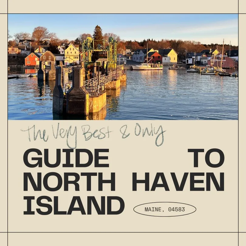 The Very Best & Only Guide to North Haven Island, Maine 04853 — cover page with a photo of the harbor and colorful buildings